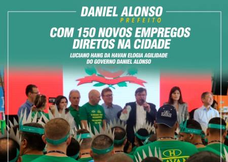 Com 150 novos empregos diretos na cidade, Luciano Hang da Havan elogia agilidade do governo