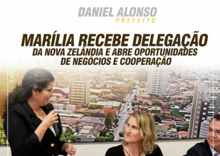 Marlia recebe delegao da Nova Zelndia e abre oportunidades de negcios e cooperao.